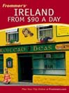 Frommer's® Ireland from $90 a Day@